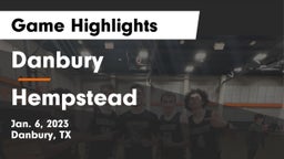 Danbury  vs Hempstead  Game Highlights - Jan. 6, 2023
