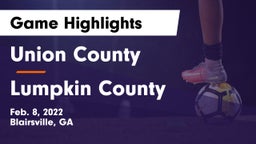 Union County  vs Lumpkin County  Game Highlights - Feb. 8, 2022