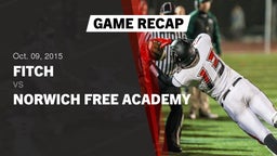 Recap: Fitch  vs. Norwich Free Academy  2015