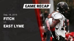 Recap: Fitch  vs. East Lyme  2015