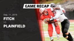 Recap: Fitch  vs. Plainfield  2015