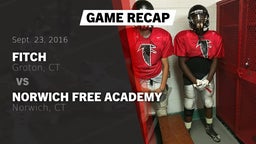 Recap: Fitch  vs. Norwich Free Academy  2016