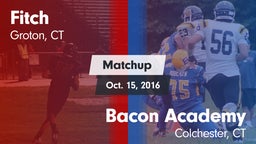 Matchup: Fitch  vs. Bacon Academy  2016