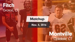 Matchup: Fitch  vs. Montville  2016