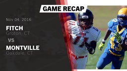 Recap: Fitch  vs. Montville  2016