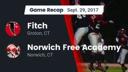 Recap: Fitch  vs. Norwich Free Academy 2017