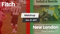 Matchup: Fitch  vs. New London  2017