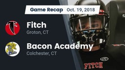 Recap: Fitch  vs. Bacon Academy  2018