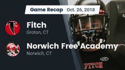 Recap: Fitch  vs. Norwich Free Academy 2018
