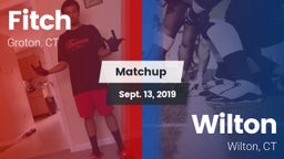 Matchup: Fitch  vs. Wilton  2019