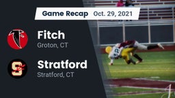 Recap: Fitch  vs. Stratford  2021