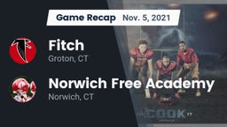 Recap: Fitch  vs. Norwich Free Academy 2021