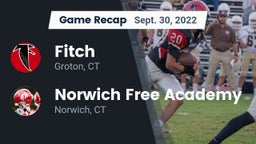 Recap: Fitch  vs. Norwich Free Academy 2022