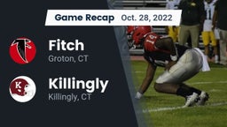Recap: Fitch  vs. Killingly  2022