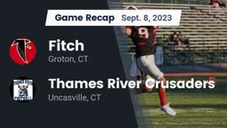 Recap: Fitch  vs. Thames River Crusaders 2023
