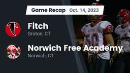 Recap: Fitch  vs. Norwich Free Academy 2023