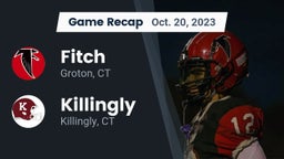 Recap: Fitch  vs. Killingly  2023