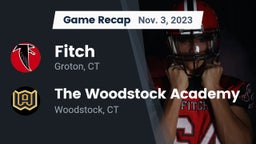 Recap: Fitch  vs. The Woodstock Academy 2023