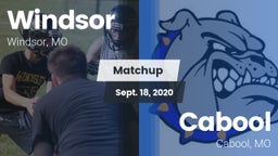 Matchup: Windsor  vs. Cabool  2020
