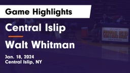 Central Islip  vs Walt Whitman  Game Highlights - Jan. 18, 2024