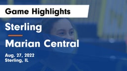 Sterling  vs Marian Central Game Highlights - Aug. 27, 2022