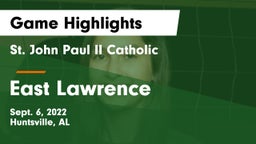 St. John Paul II Catholic  vs East Lawrence  Game Highlights - Sept. 6, 2022