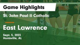 St. John Paul II Catholic  vs East Lawrence  Game Highlights - Sept. 5, 2023