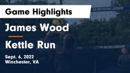 James Wood  vs Kettle Run  Game Highlights - Sept. 6, 2022