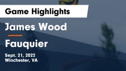 James Wood  vs Fauquier  Game Highlights - Sept. 21, 2022