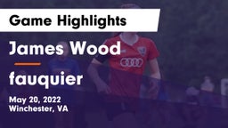 James Wood  vs fauquier   Game Highlights - May 20, 2022