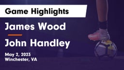 James Wood  vs John Handley  Game Highlights - May 2, 2023