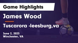 James Wood  vs Tuscarora -leesburg,va Game Highlights - June 2, 2023