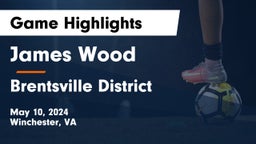 James Wood  vs Brentsville District  Game Highlights - May 10, 2024