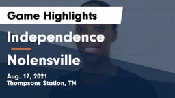 Independence  vs Nolensville  Game Highlights - Aug. 17, 2021