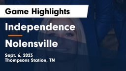 Independence  vs Nolensville  Game Highlights - Sept. 6, 2023