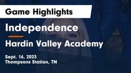 Independence  vs Hardin Valley Academy Game Highlights - Sept. 16, 2023
