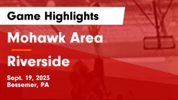 Mohawk Area  vs Riverside  Game Highlights - Sept. 19, 2023