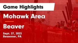 Mohawk Area  vs Beaver  Game Highlights - Sept. 27, 2023