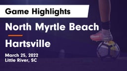 North Myrtle Beach  vs Hartsville  Game Highlights - March 25, 2022