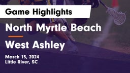 North Myrtle Beach  vs West Ashley  Game Highlights - March 15, 2024