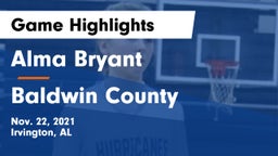 Alma Bryant  vs Baldwin County  Game Highlights - Nov. 22, 2021