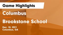 Columbus  vs Brookstone School Game Highlights - Dec. 10, 2021