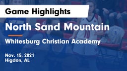 North Sand Mountain  vs Whitesburg Christian Academy  Game Highlights - Nov. 15, 2021