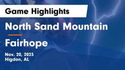 North Sand Mountain  vs Fairhope  Game Highlights - Nov. 20, 2023