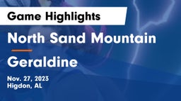 North Sand Mountain  vs Geraldine  Game Highlights - Nov. 27, 2023
