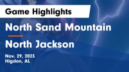 North Sand Mountain  vs North Jackson  Game Highlights - Nov. 29, 2023