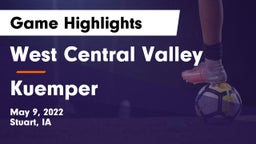 West Central Valley  vs Kuemper  Game Highlights - May 9, 2022
