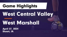 West Central Valley  vs West Marshall  Game Highlights - April 27, 2024
