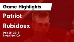 Patriot  vs Rubidoux  Game Highlights - Dec 09, 2016
