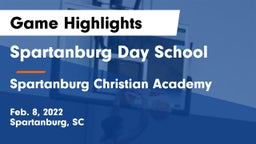 Spartanburg Day School vs Spartanburg Christian Academy  Game Highlights - Feb. 8, 2022